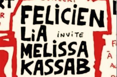 Félicien LiA invite Melissa Kassab