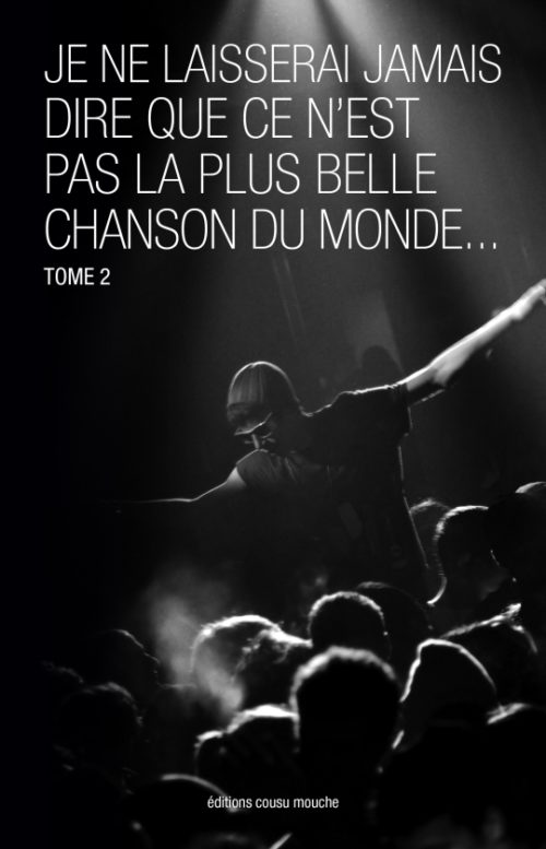 Je ne laisserai jamais dire que ce n'est pas la plus belle chanson du monde